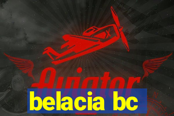 belacia bc