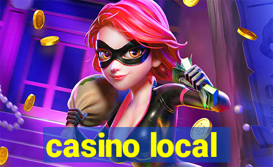 casino local