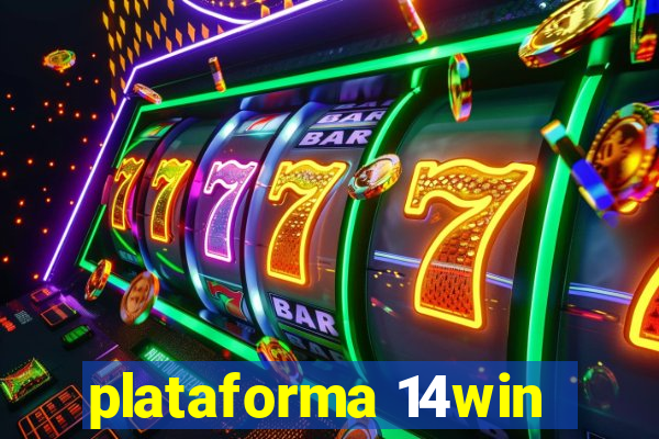 plataforma 14win