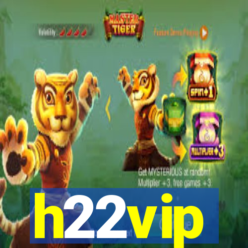 h22vip