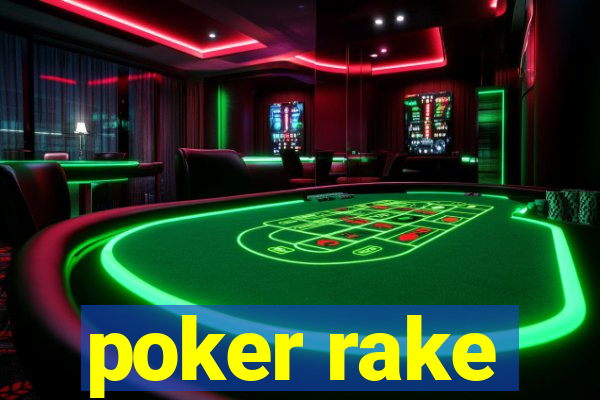 poker rake