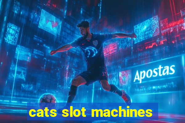 cats slot machines