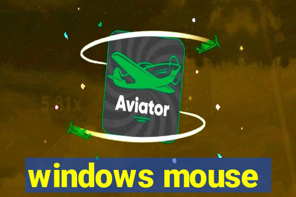 windows mouse