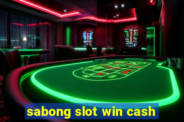 sabong slot win cash