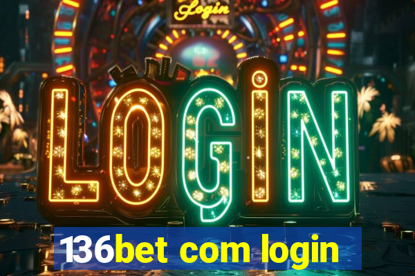 136bet com login