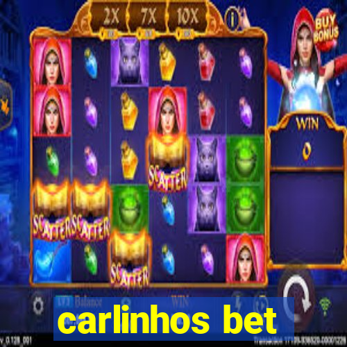 carlinhos bet