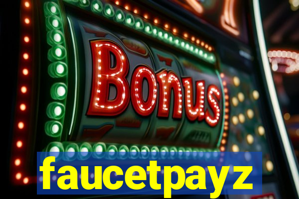 faucetpayz