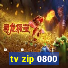 tv zip 0800