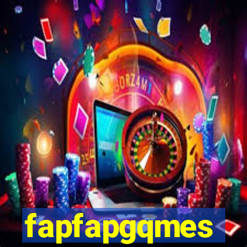 fapfapgqmes