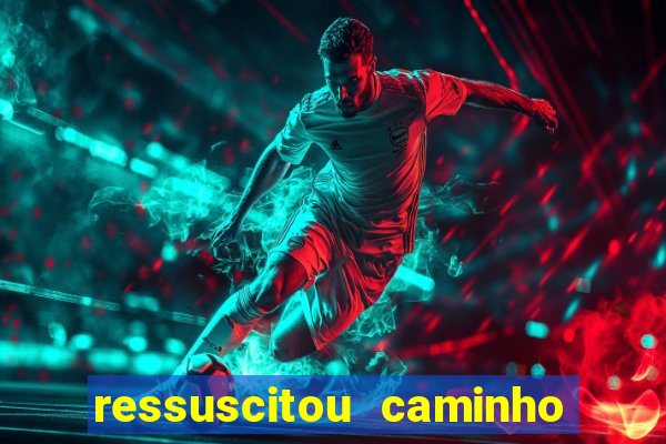 ressuscitou caminho neocatecumenal pdf