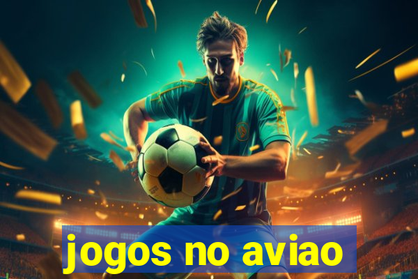 jogos no aviao