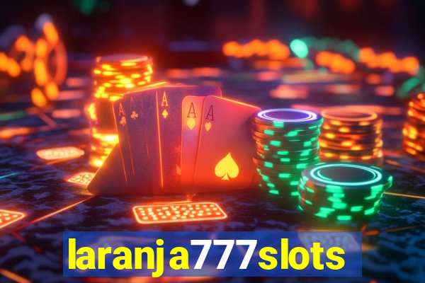 laranja777slots.com