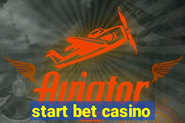 start bet casino