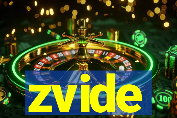 zvide