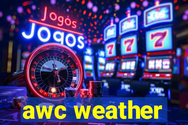 awc weather