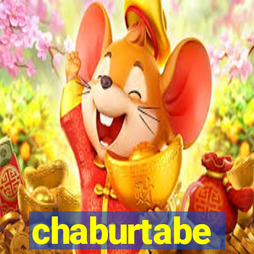 chaburtabe