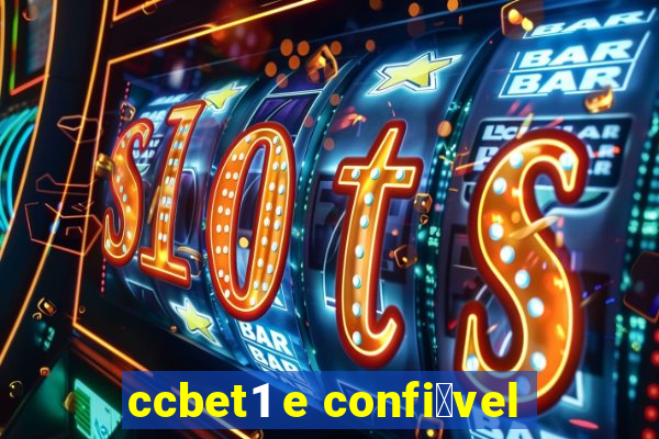 ccbet1 e confi谩vel