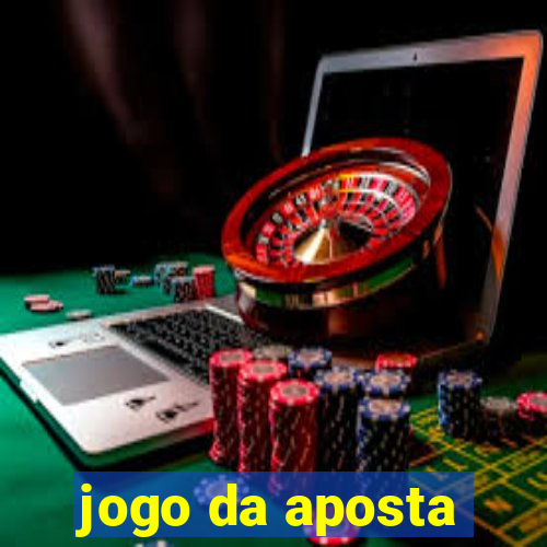 jogo da aposta