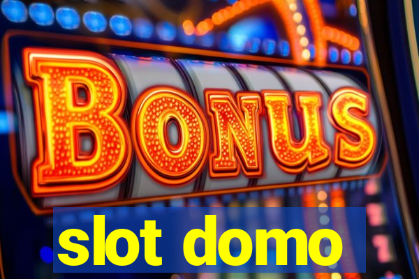 slot domo