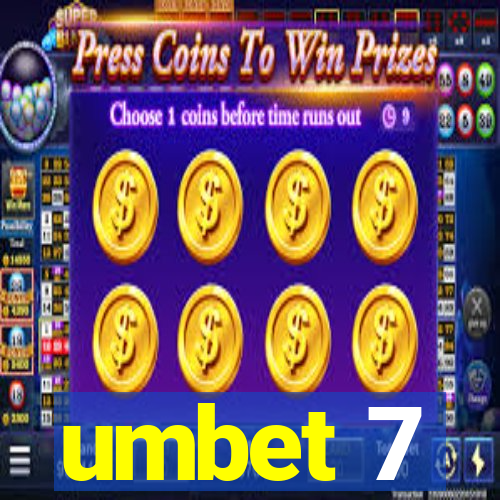 umbet 7