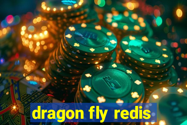 dragon fly redis