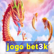 jogo bet3k