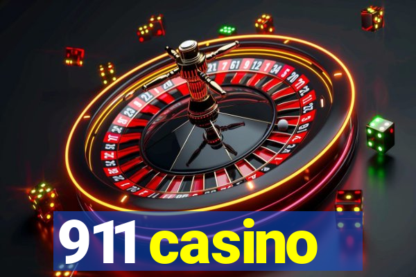 911 casino