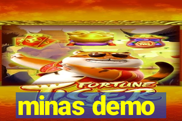 minas demo