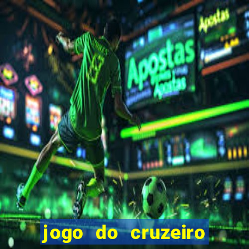 jogo do cruzeiro hoje ao vivo sportv