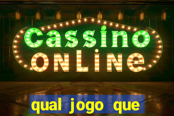 qual jogo que ganha dinheiro sem depositar