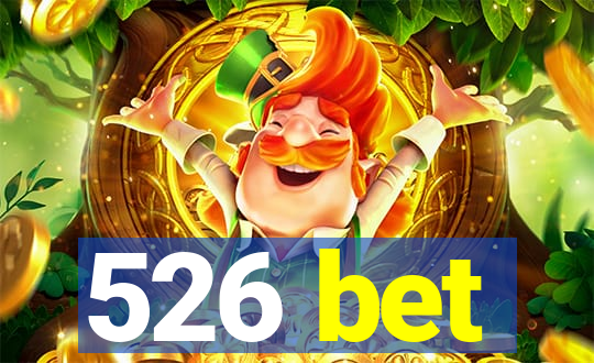 526 bet