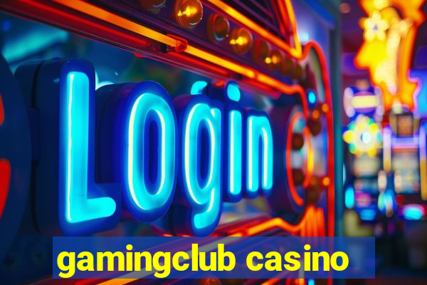 gamingclub casino