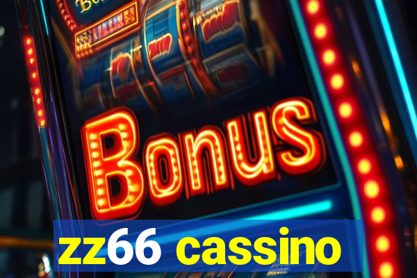 zz66 cassino