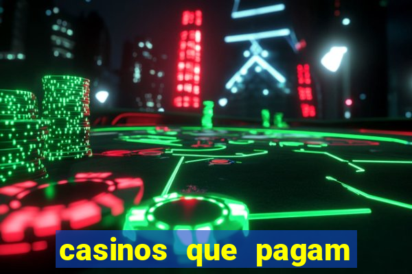 casinos que pagam no cadastro sem depósito