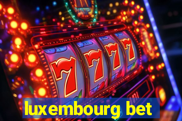 luxembourg bet