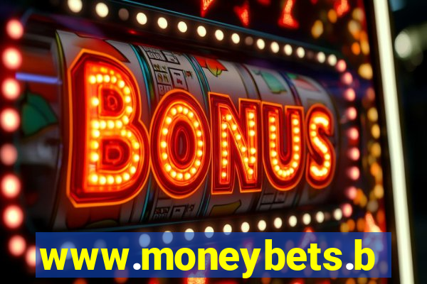 www.moneybets.bet