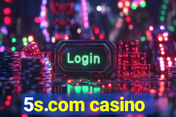 5s.com casino