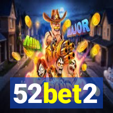 52bet2