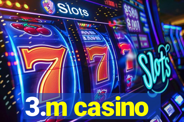 3.m casino