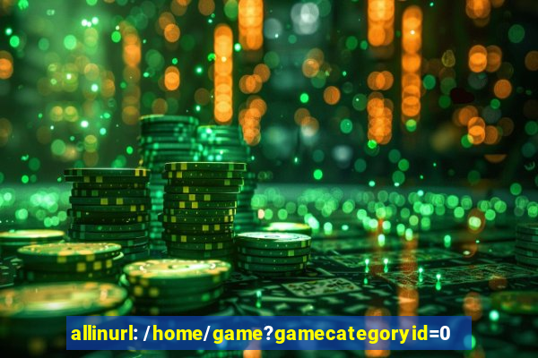 allinurl: /home/game?gamecategoryid=0