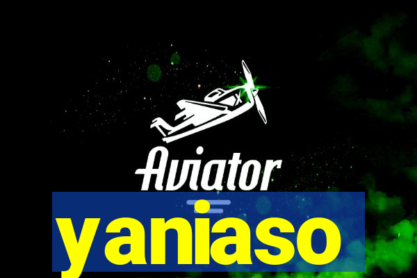 yaniaso