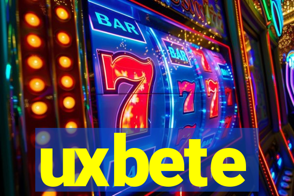 uxbete