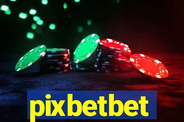 pixbetbet