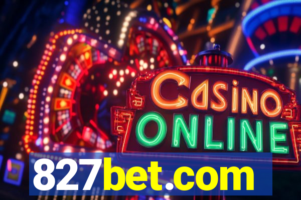 827bet.com