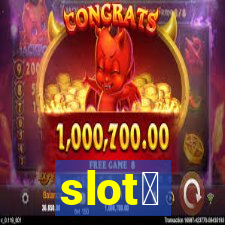 slot、