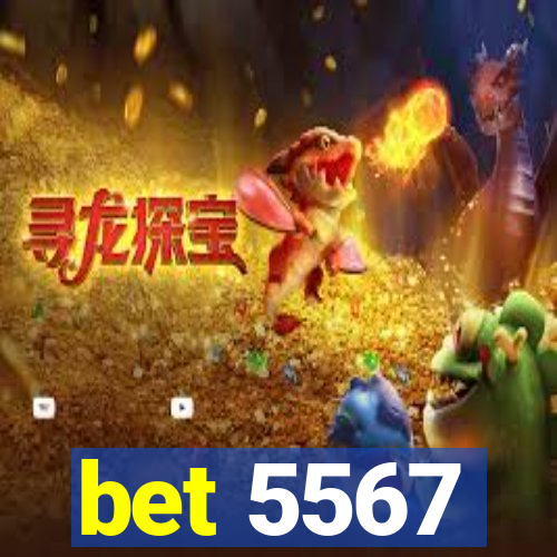 bet 5567