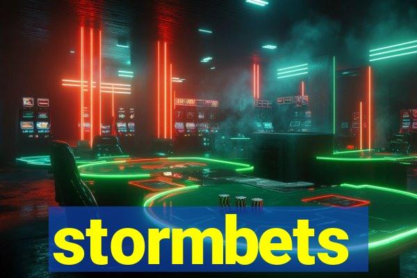 stormbets