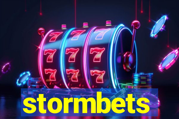 stormbets