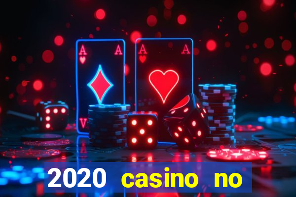 2020 casino no deposit bonus