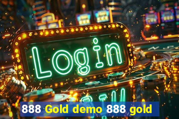 888 Gold demo 888 gold